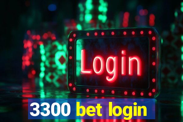 3300 bet login